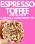 Espresso Toffee Add On